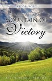 Pastor Bob's Valley of Depression, Mountain of Victory