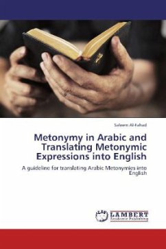 Metonymy in Arabic and Translating Metonymic Expressions into English