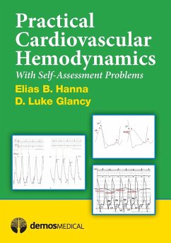 Practical Cardiovascular Hemodynamics - Hanna, Elias B. MD; Glancy, D. Luke MD