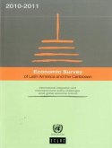 Economic Survey of Latin America and the Caribbean 2010-2011: International Integration and Macroeconomic Policy Challenges Amid Global Economic Turmo