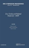 Zinc Oxide and Related Materials 2009