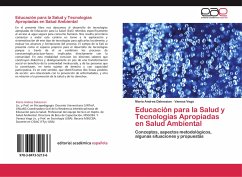 Educación para la Salud y Tecnologías Apropiadas en Salud Ambiental - Dakessian, María Andrea;Vega, Vanesa