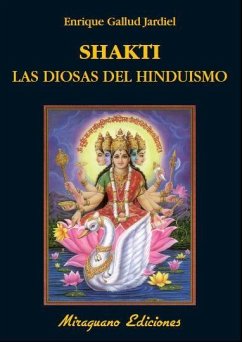 Shakti : las diosas del hinduismo - Gallud Jardiel, Enrique