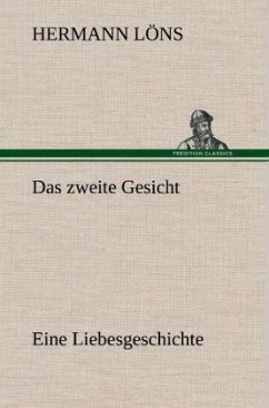 Das zweite Gesicht - Löns, Hermann