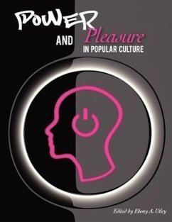 Power and Pleasure in Popular Culture