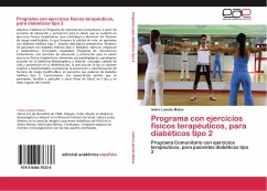 Programa con ejercicios físicos terapéuticos, para diabéticos tipo 2