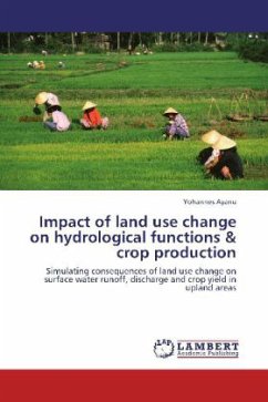 Impact of land use change on hydrological functions & crop production