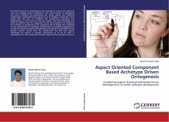 Aspect Oriented Component Based Archetype Driven Ontogenesis