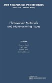 Photovoltaic Materials and Manufacturing Issues