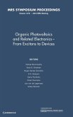 Organic Photovoltaics and Related Electronics - From Excitons to Devices