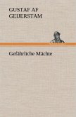 Gefährliche Mächte