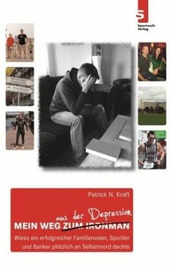 Mein Weg aus der Depression - Kraft, Patrick N.