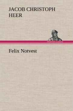 Felix Notvest - Heer, Jakob Chr.