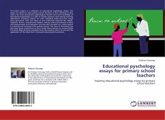 Educational pyschology essays for primary school teachers - Goronga, Pedzisai