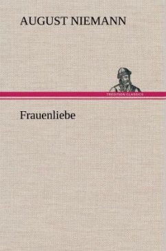 Frauenliebe - Niemann, August