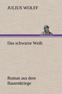 Das schwarze Weib - Wolff, Julius