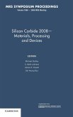 Silicon Carbide 2008 - Materials, Processing and Devices