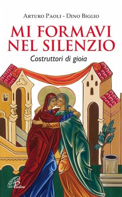 Cover Mi formavi nel silenzio. Costruttori di gioia