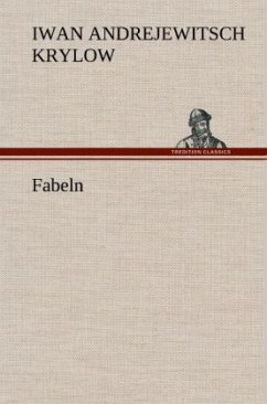 Fabeln - Krylow, Iwan Andrejewitsch