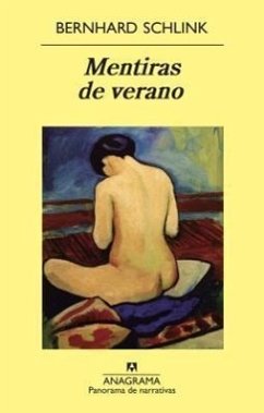 Mentiras de Verano - Schlink, Bernhard