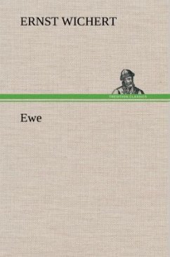 Ewe - Wichert, Ernst
