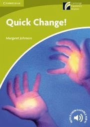 Quick Change! Level Starter/Beginner - Johnson, Margaret