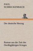 Der deutsche Herzog Der deutsche Herzog