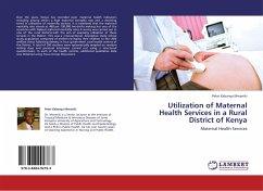 Utilization of Maternal Health Services in a Rural District of Kenya
