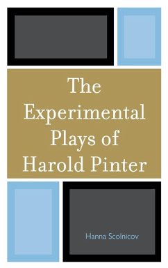 The Experimental Plays of Harold Pinter - Scolnicov, Hanna