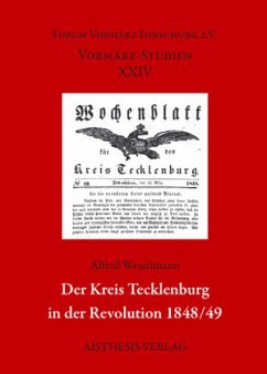 Der Kreis Tecklenburg in der Revolution 1848/49 - Wesselmann, Alfred
