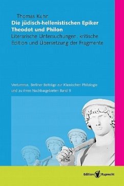 Cover Die jüdisch-hellenistischen Epiker Theodot und Philon