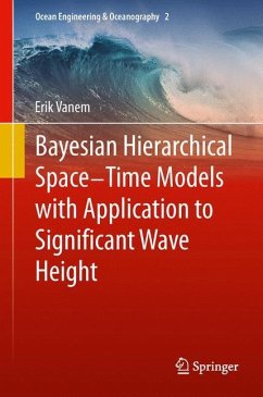 Bayesian Hierarchical Space-Time Models with Application to Significant Wave Height - Vanem, Erik