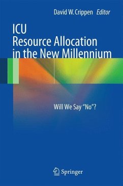 ICU Resource Allocation in the New Millennium
