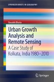 Urban Growth Analysis and Remote Sensing