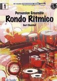 RONDO RITMICO FOR PERCUSSION EN- SEMBLE SCORE+PARTS