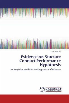 Evidence on Stucture Conduct Performance Hypothesis - Ali, Ghulam