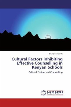 Cultural Factors inhibiting Effective Counselling in Kenyan Schools