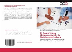 El Compromiso Organizacional y la Satisfacción Laboral