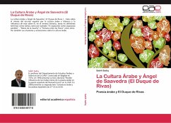 La Cultura Árabe y Ángel de Saavedra (El Duque de Rivas) - Sadiq, Sabih