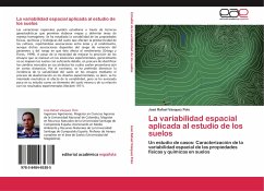 La variabilidad espacial aplicada al estudio de los suelos - Vásquez Polo, José Rafael