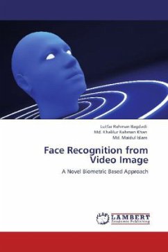 FACE RECOGNITION FROM VIDEO IMAGE - Bagdadi, Lutfar Rahman;Khan, Khalilur Rahman;Islam, Maidul