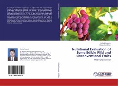 Nutritional Evaluation of Some Edible Wild and Unconventional Fruits