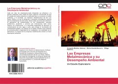 Las Empresas Metalmecánica y su Desempeño Ambiental - Medina Jiménez, Armando;Becerra, Gloria Eneida;Ramírez, Élfego