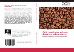 Café para todos: valores, derechos y democracia