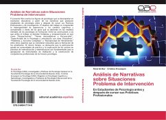 Análisis de Narrativas sobre Situaciones Problema de Intervención - Bur, Ricardo;Erausquin, Cristina