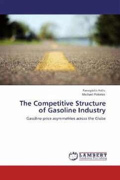 The Competitive Structure of Gasoline Industry - Fotis, Panagiotis;Polemis, Michael