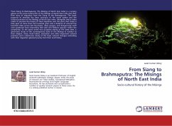 From Siang to Brahmaputra: The Misings of North East India - Doley, Sarat K.