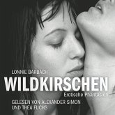 Erotik Hörbuch Edition: Wildkirschen (MP3-Download)