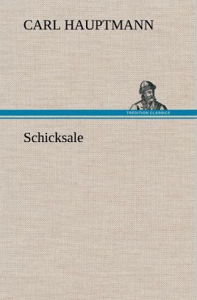 Schicksale Schicksale