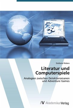 Literatur und Computerspiele - Röders, Stefanie